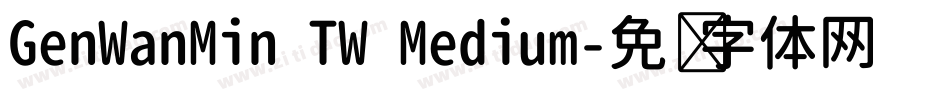 GenWanMin TW Medium字体转换